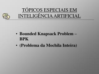 t picos especiais em intelig ncia artificial