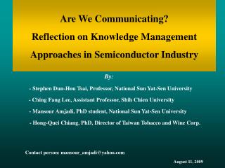 Are We Communicating? Reflection on Knowledge Management Approaches in Semiconductor Industry