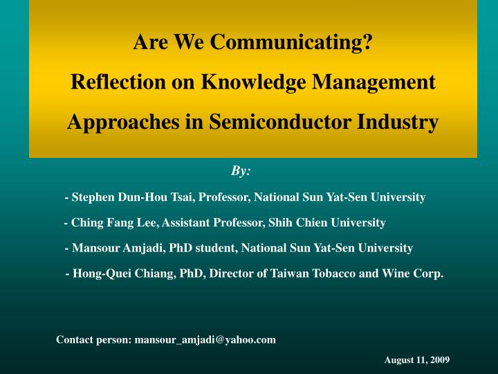 are we communicating reflection on knowledge management approaches in semiconductor industry