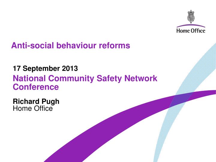 anti social behaviour reforms