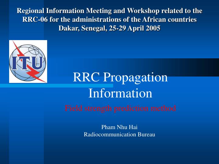 rrc propagation information field strength prediction method