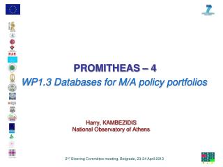 WP1.3 Databases for M/A policy portfolios