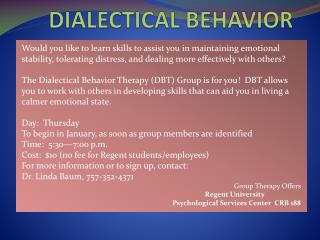 Dialectical behavior therapy