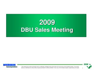 2009 DBU Sales Meeting