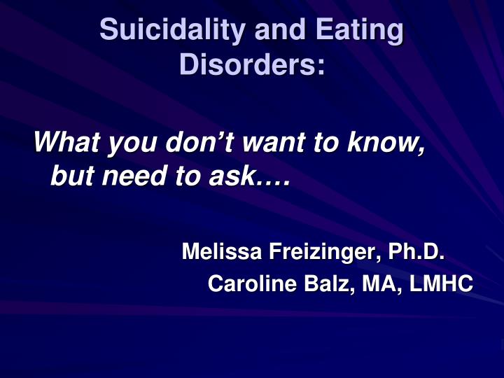 suicidality and eating disorders