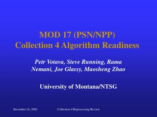 MOD 17 (PSN/NPP) Collection 4 Algorithm Readiness