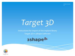 Target 3D