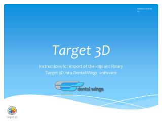 Target 3D