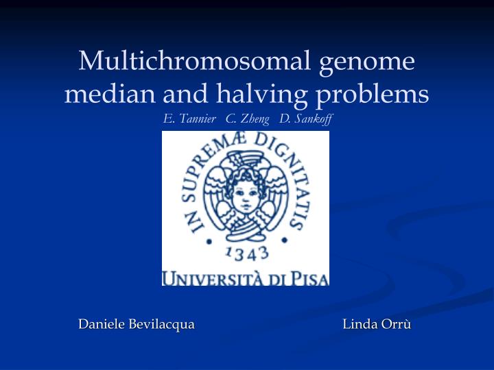 multichromosomal genome median and halving problems e tannier c zheng d sankoff