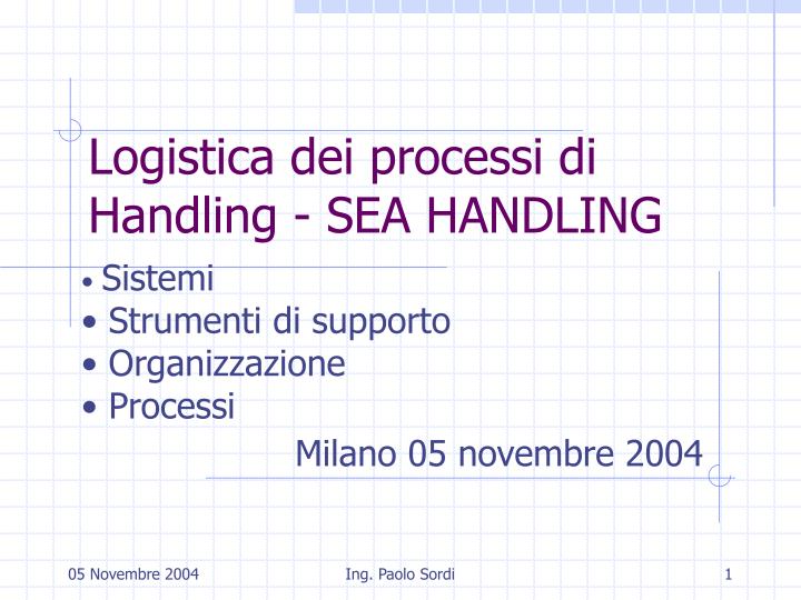 logistica dei processi di handling sea handling