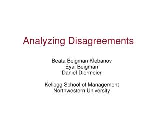 Analyzing Disagreements