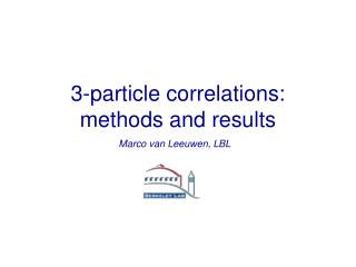 3-particle correlations: methods and results