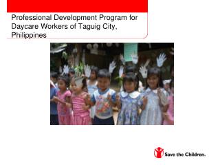 Professional Development Program for Daycare Workers of Taguig City, Philippines