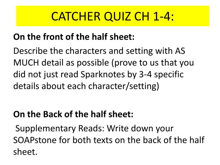 catcher quiz ch 1 4