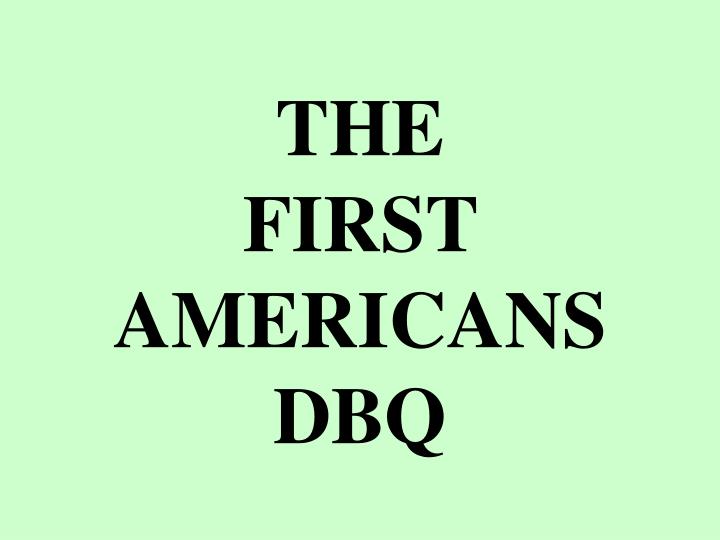 the first americans dbq