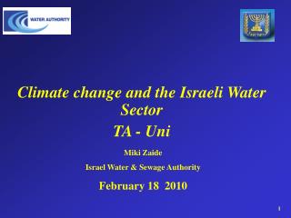 Climate change and the Israeli Water Sector TA - Uni