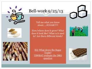 Bell-work 9/25/13