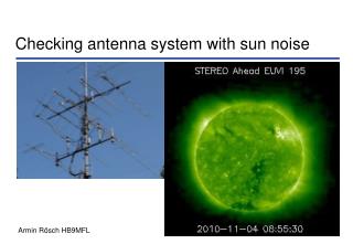 Checking antenna system with sun noise