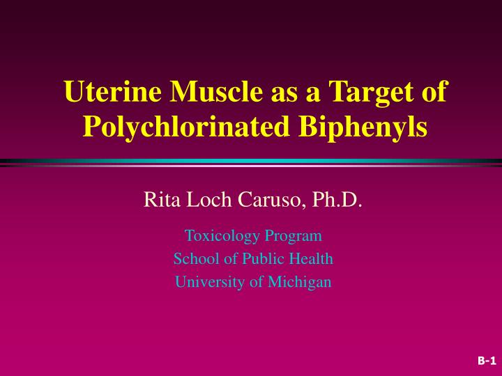 uterine muscle as a target of polychlorinated biphenyls