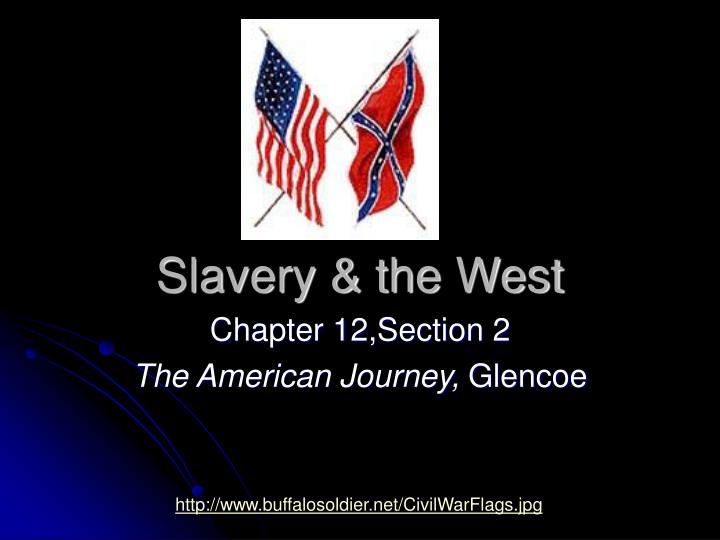 slavery the west