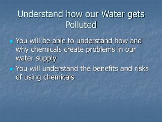 Understand how our Water gets Polluted