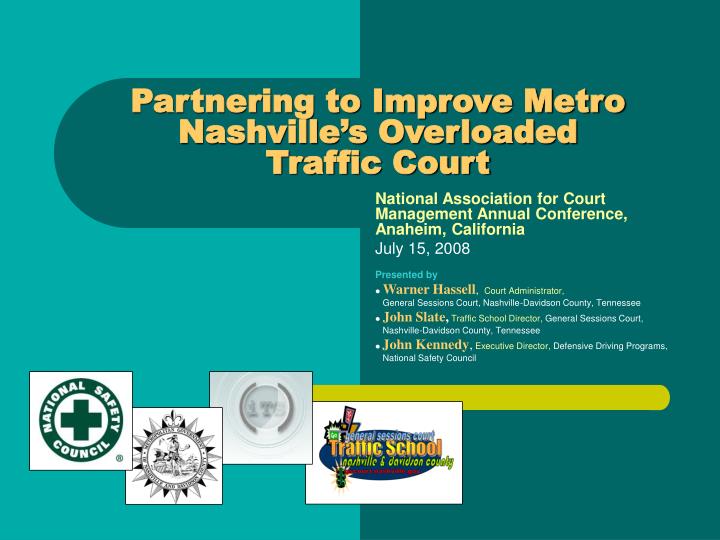 partnering to improve metro nashville s overloaded traffic court