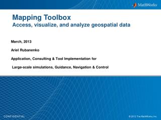 Mapping Toolbox Access, visualize, and analyze geospatial data