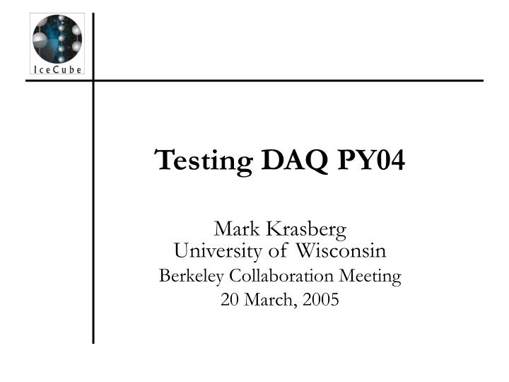 testing daq py04