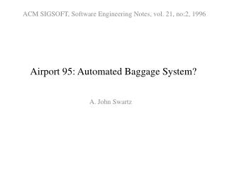 Airport 95: Automated Baggage System?