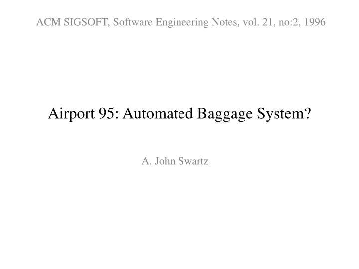 airport 95 automated baggage system