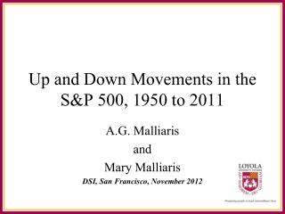 Up and Down Movements in the S&amp;P 500, 1950 to 2011
