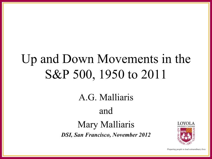 up and down movements in the s p 500 1950 to 2011