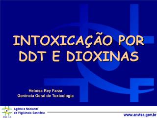 intoxica o por ddt e dioxinas
