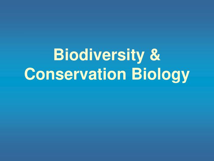 biodiversity conservation biology