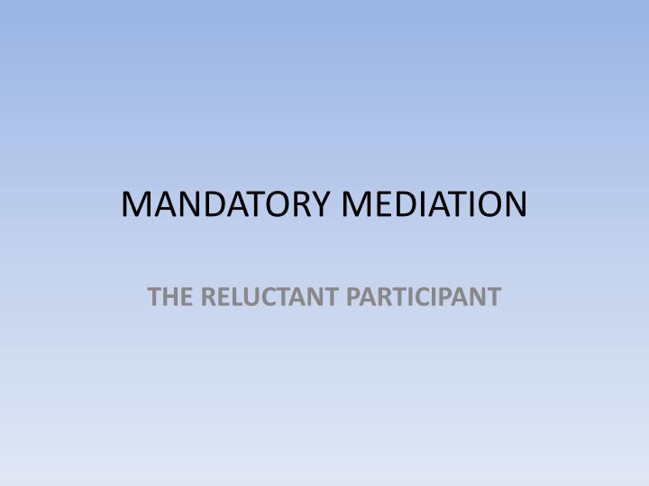 mandatory mediation