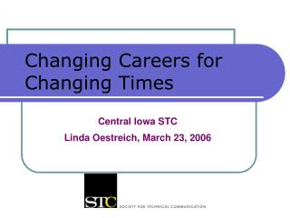Changing Careers for Changing Times