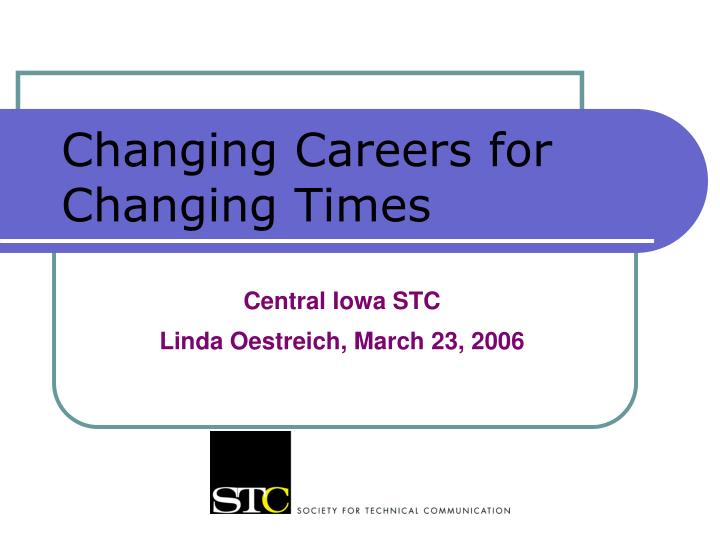 changing careers for changing times