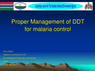 Proper Management of DDT for malaria control