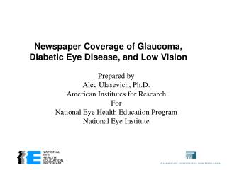 Newspaper Coverage of Glaucoma, Diabetic Eye Disease, and Low Vision