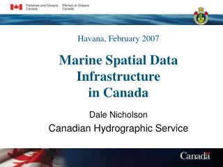 Dale Nicholson Canadian Hydrographic Service