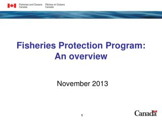 Fisheries Protection Program: An overview