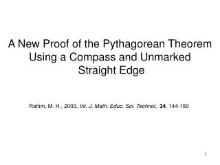 A New Proof of the Pythagorean Theorem Using a Compass and Unmarked Straight Edge