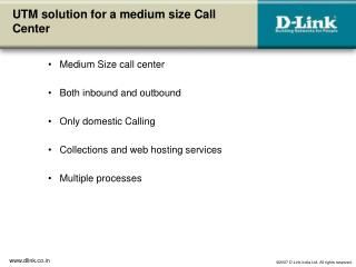 UTM solution for a medium size Call Center