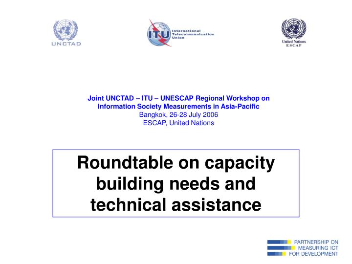 roundtable on capacity building needs and technical assistance