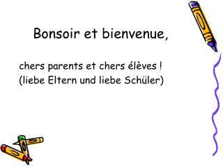 bonsoir et bienvenue