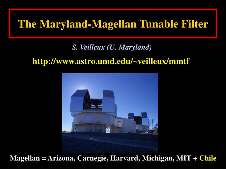 the maryland magellan tunable filter