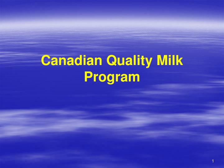 canadian quality milk program