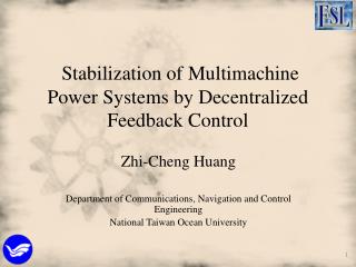 Stabilization of Multimachine Power Systems by Decentralized Feedback Control