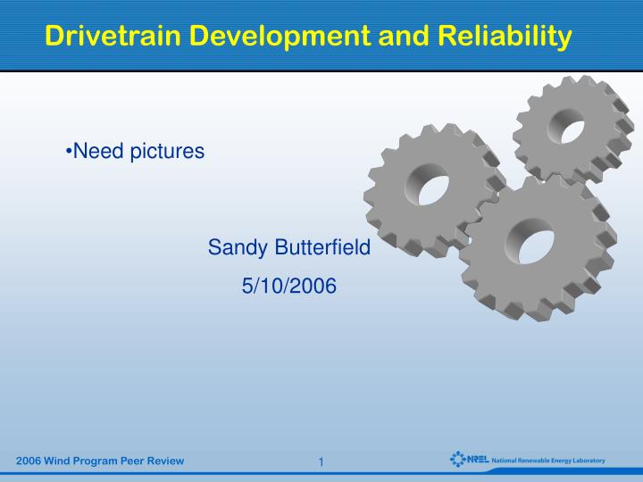 drivetrain development and reliability