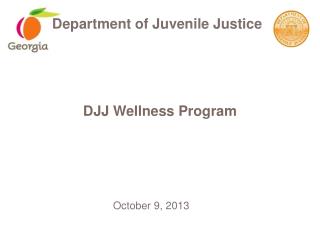 DJJ Wellness Program